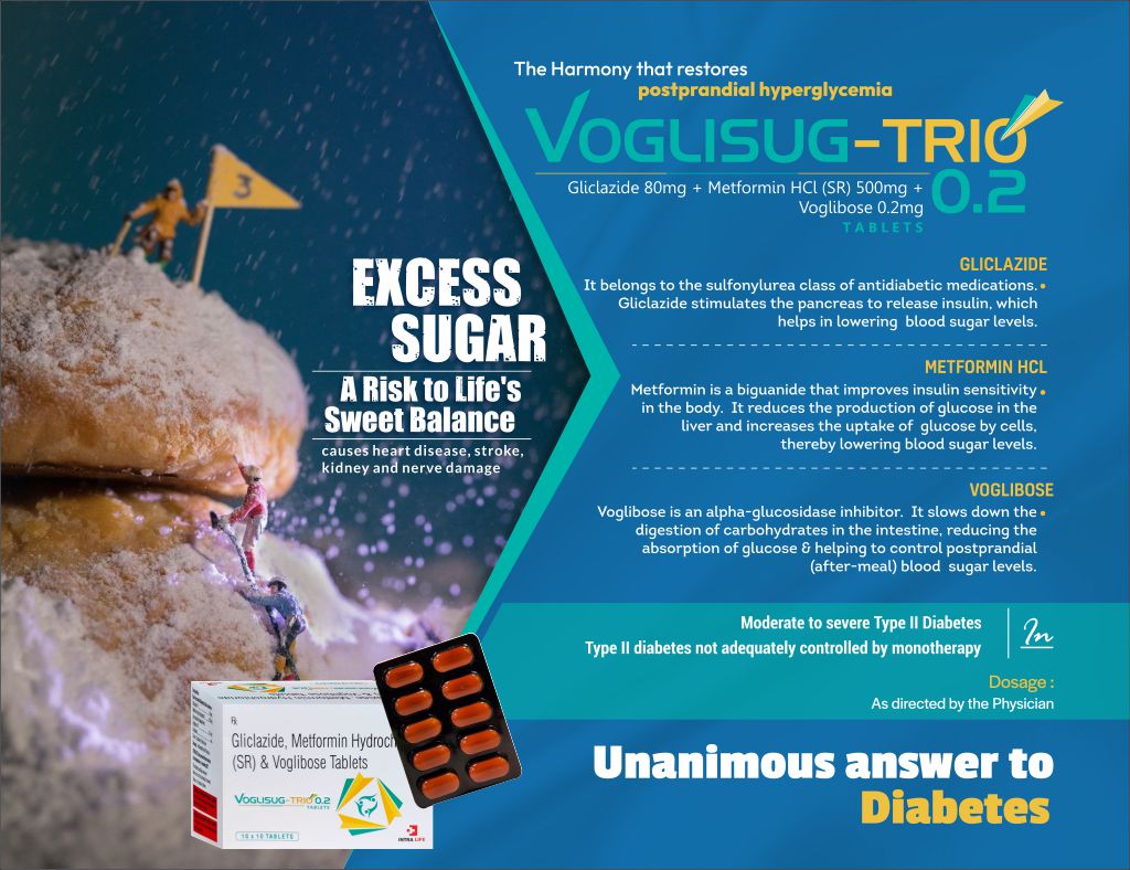 VOGLISUG-TRIO 0.2 TABS - Voglibose IP 0.2mg + Gliclazide IP 80mg + Metformin Hydrochloride IP 500mg | Intralife Pharmaceuticals - thumbnail 2